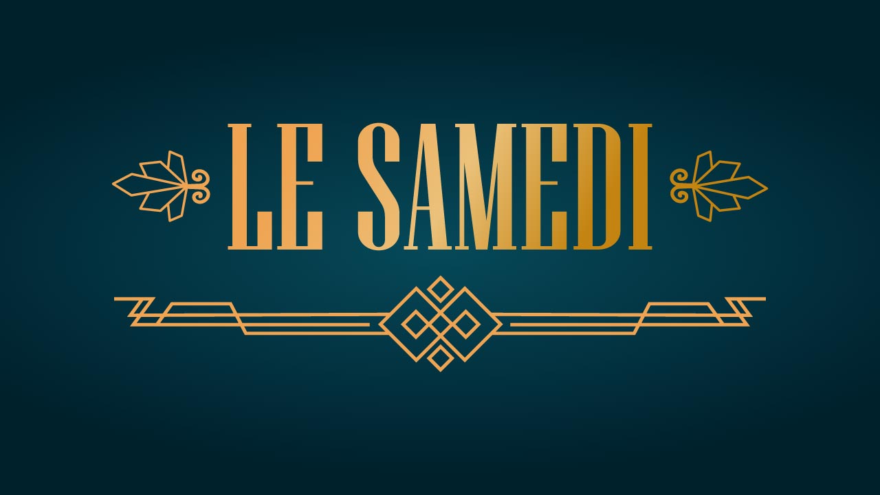 Le Samedi